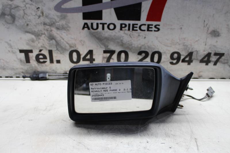 Retroviseur gauche RENAULT R25 PHASE 2 Diesel